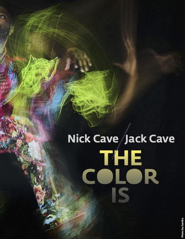 Event poster 'Nick Cave / Jack Cave THE COLOR IS'
